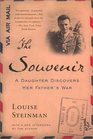 The Souvenir  A Daughter Discovers Her Father's War
