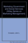 Marketing Government and Social Services