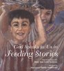 God Speaks to Us in Feeding Stories (God Speaks to Us Series)