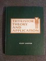 Thyristor theory and application