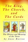 The King The Church And The Cards