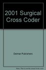 Surgical Cross Coder 2001