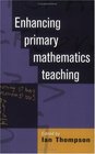 Enhancing Primary Mathmatics Teaching