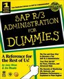 SAP R/3 Administration for Dummies