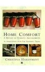 Home Comfort A History of Domestic Arrangements