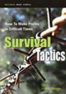 Survival Tactics