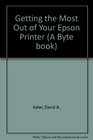 Getting the Most Out of Your Epson Printer