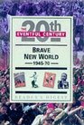 BRAVE NEW WORLD 194570