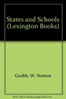 States and schools The political economy of public school finance