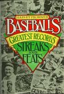 Baseball's Greatest Records Streaks and Feats