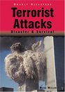 Terrorist Attacks Disaster  Survival