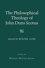 Philosophical Theology of John Duns Scotus