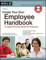 Create Your Own Employee Handbook A Legal  Practical Guide