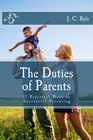 The Duties of Parents 17 Practical Ways to Successful Parenting