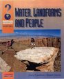 Water Landforms and People Student Book