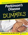 Parkinson\'s Disease For Dummies (For Dummies (Health & Fitness))