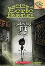 The Locker Ate Lucy! (Eerie Elementary, Bk 2)
