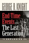EndTime Events and The Last Generation