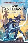 Last Descendants An Assassin's Creed Novel Series 3