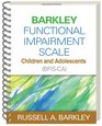 Barkley Functional Impairment ScaleChildren and Adolescents