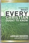 Excerpts from What Every Christian Ought to Know - Solid Grounding for a Growing Faith