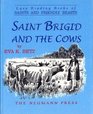 Saint Brigid and the Cows