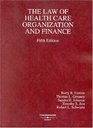 Law of Health Care Organization and Finance