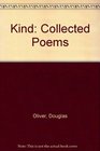 Kind Collected Poems