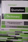 Instant Quotation Dictionary