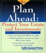 Plan Ahead Protect Your Estate and Investments