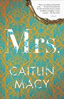 Mrs.: A Novel