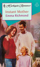 Instant Mother (Harlequin Romance, No 415)