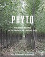 Phyto Principles and Resources for Site Remediation and Landscape Design
