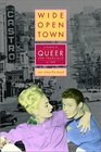 WideOpen Town A History of Queer San Francisco to 1965