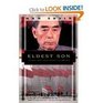 Eldest Son Zhou Enlai and the Making of Modern China 18981976