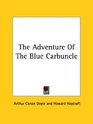 The Adventure of the Blue Carbuncle