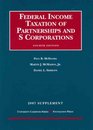 Federal Income Taxation of Partnerships and S Corporations 4th 2007 Supplement
