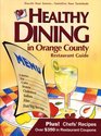 Healthy Dining in Orange County