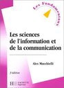 Les sciences de l'information et de la communication 3e dition
