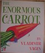 The Enormous Carrot McGrawHill Reading Kindergarten Level big book