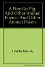 A fine fat pig and other animal poems