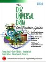 The DB2 Universal DRDA Certification Guide