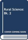Rural Science Bk 2