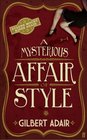 A Mysterious Affair Style (Evadne Mount Trilogy)
