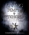 The Living Temple of Witchcraft Volume One The Descent of the Goddess