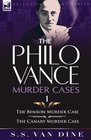 The Philo Vance Murder Cases 1The Benson Murder Case  The 'Canary' Murder Case