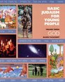 Basic Judaism for Young People God