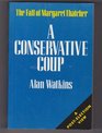 A Conservative Coup The Fall of Margaret Thatcher