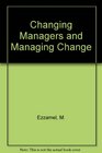 Changing Managers and Managing Change