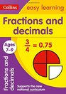 Collins Easy Learning Age 711  Fractions and Decimals Ages 79 New Edition